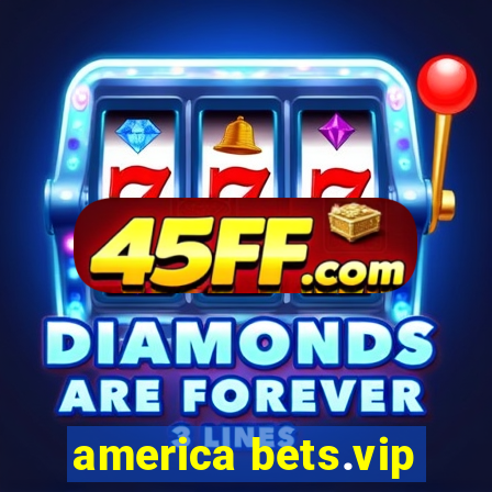 america bets.vip